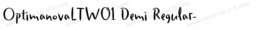 OptimanovaLTW01 Demi Regular字体转换